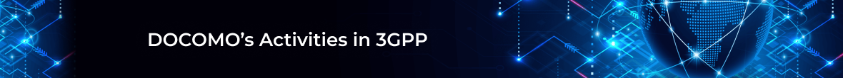 Organization and activities of 3GPP